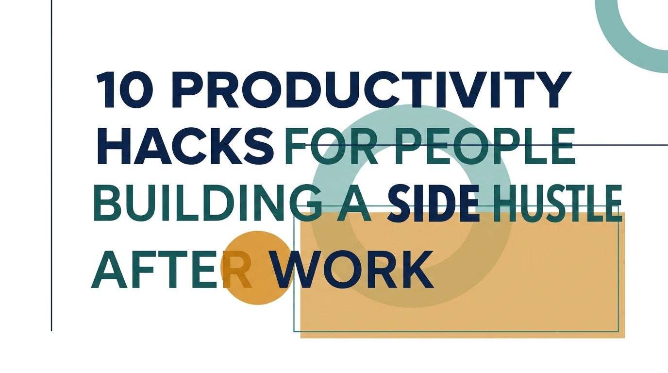 productivity-hacks-side-hustle