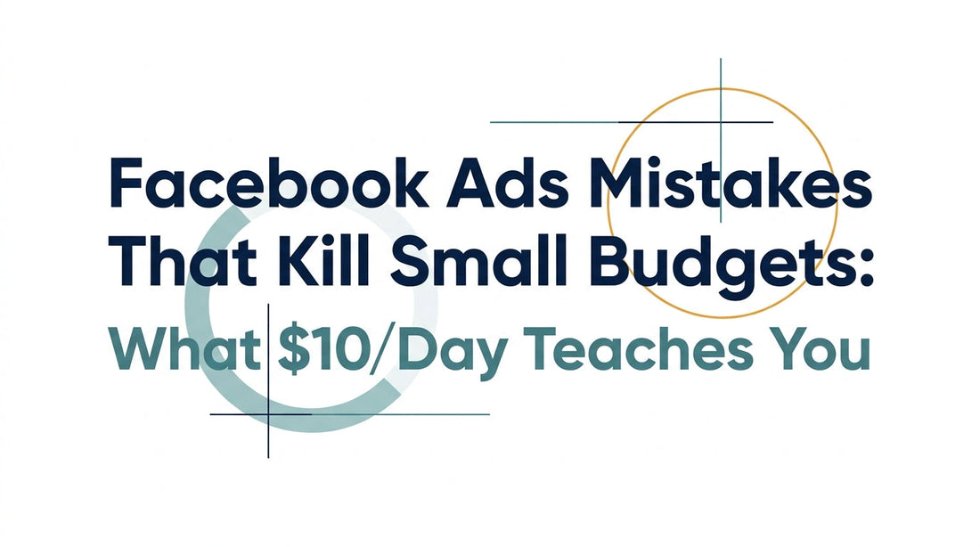 facebook-ads-mistakes-small-budget