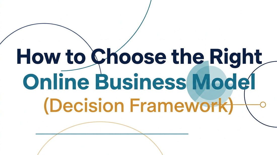 choose-right-online-business-model