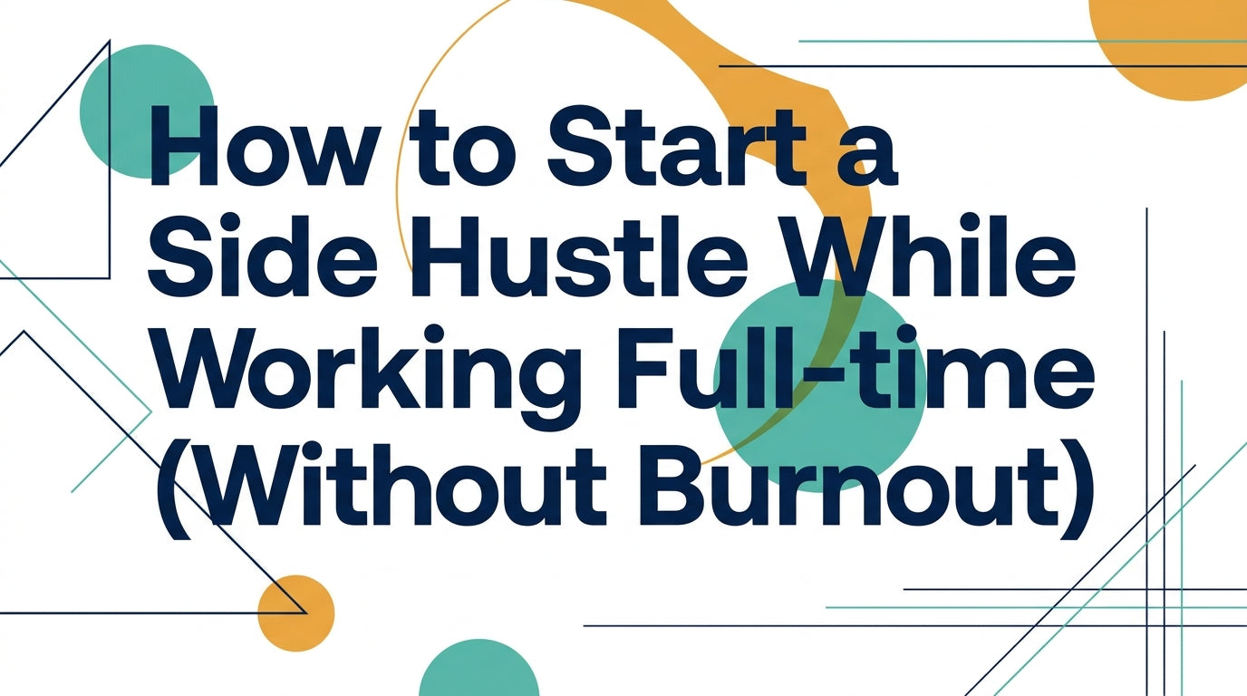 side-hustle-while-working-full-time