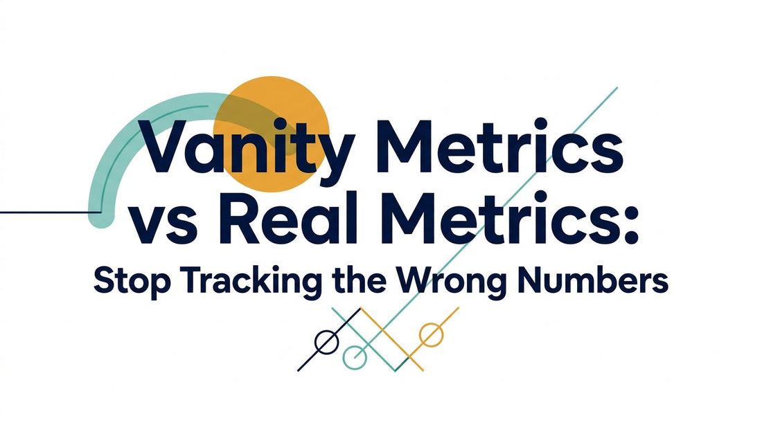 vanity-metrics-vs-real-metrics